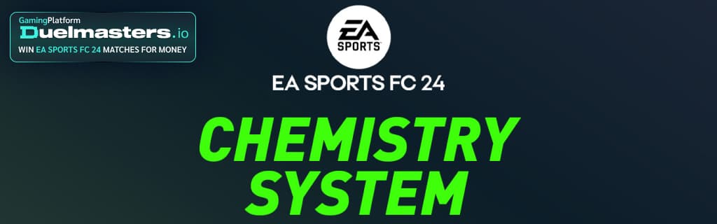 How Does Chemistry Work in FC 24